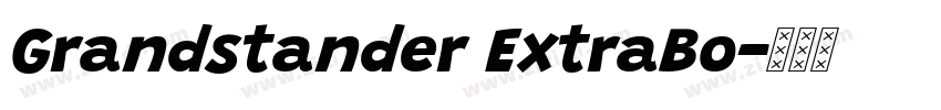 Grandstander ExtraBo字体转换 Grandstander ExtraBo字体转换